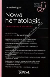 Nowa Hematologia Zagadnienia wybrane