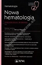 Nowa Hematologia Zagadnienia wybrane