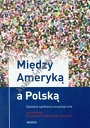 Między Ameryką a Polską