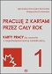 Pracuję z kartami przez cały rok 1