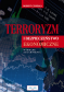 Terroryzm i bezpieczeństwo ekonomiczne – wybrane zagadnienia