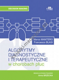 Algorytmy diagnostyczne i terapeutyczne w chorobach płuc