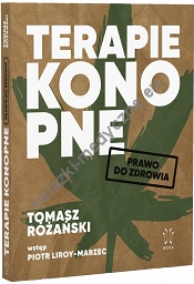 Terapie Konopne. Prawo do zdrowia