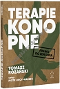 Terapie Konopne. Prawo do zdrowia