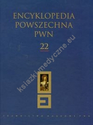 Encyklopedia Powszechna PWN t.22