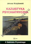 Kazuistyka psychiatryczna	