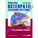 Praktyka osteopatii czaszkowo-krzyżowej tom II