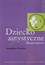 Dziecko autystyczne