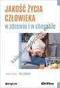 Jakość życia człowieka w zdrowiu i w chorobie