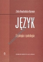 Język fizjologia patologia