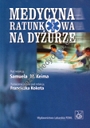 Medycyna ratunkowa na dyżurze