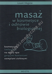 Masaż w kosmetyce i odnowie biologicznej