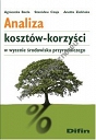 Analiza kosztów-korzyści w wycenie środowiska przyrodniczego