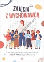 Zajęcia z wychowawcą