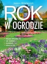 Rok w ogrodzie