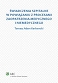 Świadczenia szpitalne w powiązaniu z procesami zaopatrzenia medycznego i niemedycznego