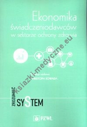 Ekonomika świadczeniodawców w sektorze ochrony zdrowia