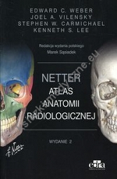 Netter Atlas anatomii radiologicznej