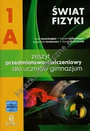 Świat fizyki 1A Zeszyt przedmiotowo-ćwiczeniowy