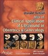 Atlas of Clinical Application of Ultrasound in Obs & Gynae