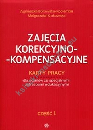 Zajęcia korekcyjno-kompensacyjne Karty pracy Część 1