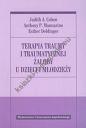 Terapia traumy i traumatycznej żałoby u dzieci i młodzieży