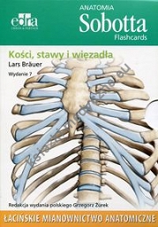 Anatomia Sobotta Flashcards Kości stawy i więzadła Łacińskie mianownictwo anatomiczne