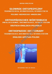 Słownik Ortopedyczny polsko-niemiecko-angielski