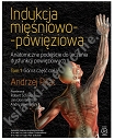 Indukcja mięśniowo-powięziowa Tom 1 Górna część ciała