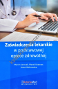 Zaświadczenia lekarskie w podstawowej opiece zdrowotnej