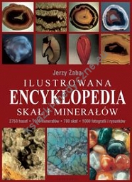 Ilustrowana encyklopedia skał i minerałów