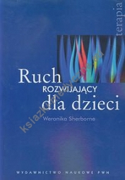 Ruch rozwijający dla dzieci