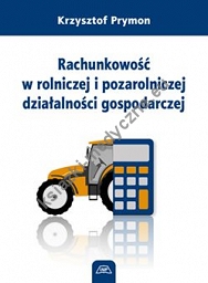 Rachunkowość w rolniczej i pozarolniczej działalności gospodarczej