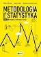 Metodologia i statystyka Przewodnik naukowego turysty Tom 1