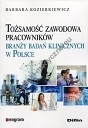 Tożsamość zawodowa pracowników branży badań klinicznych w Polsce