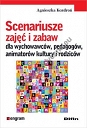 Scenariusze zajęć i zabaw