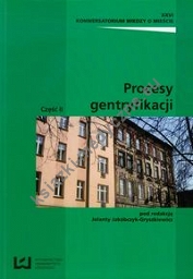 Procesy gentryfikacji Część 2