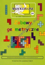 Miniatury matematyczne 21 Zabawy geometryczne