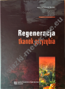 Regeneracja tkanek przyzębia