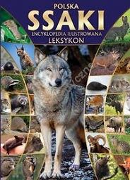 Polska ssaki encyklopedia ilustrowana leksykon