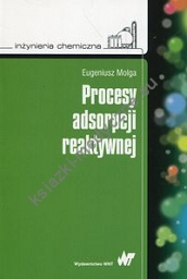 Procesy adsorpcji reaktywnej