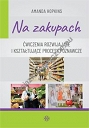 Na zakupach Ćwiczenia rozwijające i kształtujące procesy poznawcze