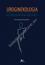 Uroginekologia Schorzenia dna miednicy