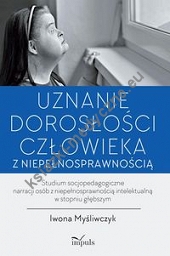 Uznanie dorosłości człowieka z niepełnosprawnością