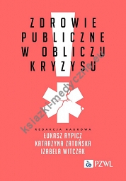Zdrowie publiczne w obliczu kryzysu