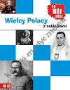 To mój kraj Wielcy Polacy