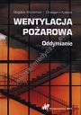 Wentylacja pożarowa Oddymianie