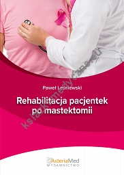 Rehabilitacja pacjentek po mastektomii