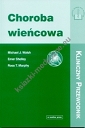 Choroba wieńcowa – kliniczny przewodnik