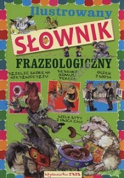 Ilustrowany słownik frazeologiczny